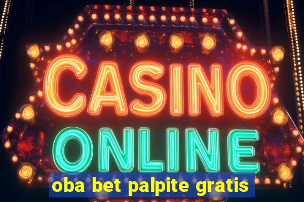 oba bet palpite gratis